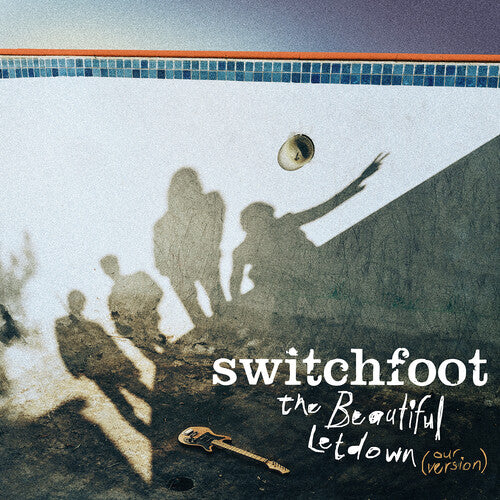 Switchfoot - The Beautiful Letdown (Our Version) LP