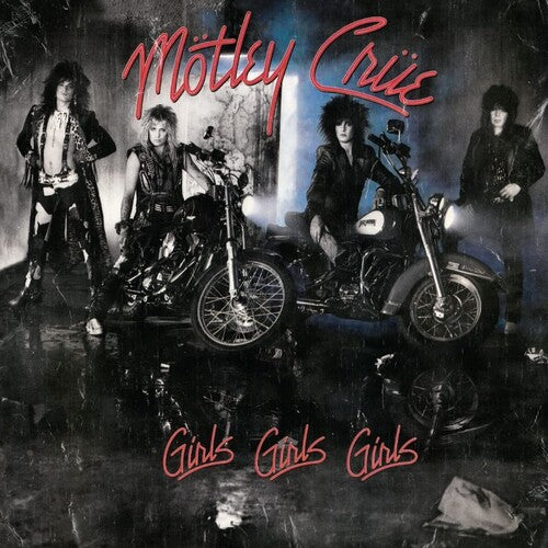 Motley Crue - Girls Girls Girls