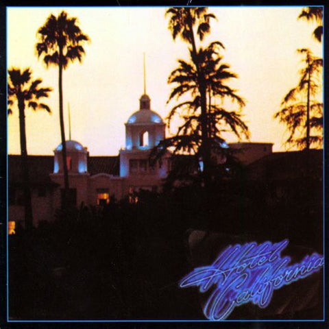 The Eagles - Hotel California LP