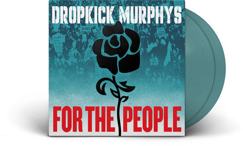 Dropkick Murphys - For The People (Jade 2LP)