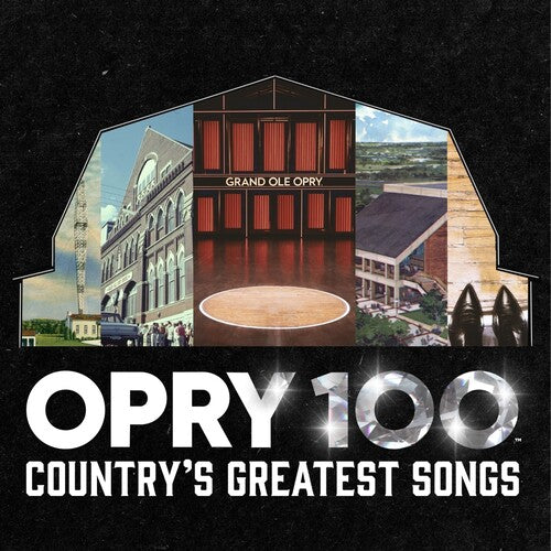 Opry 100: Country's Greatest Songs (Various Artists)
