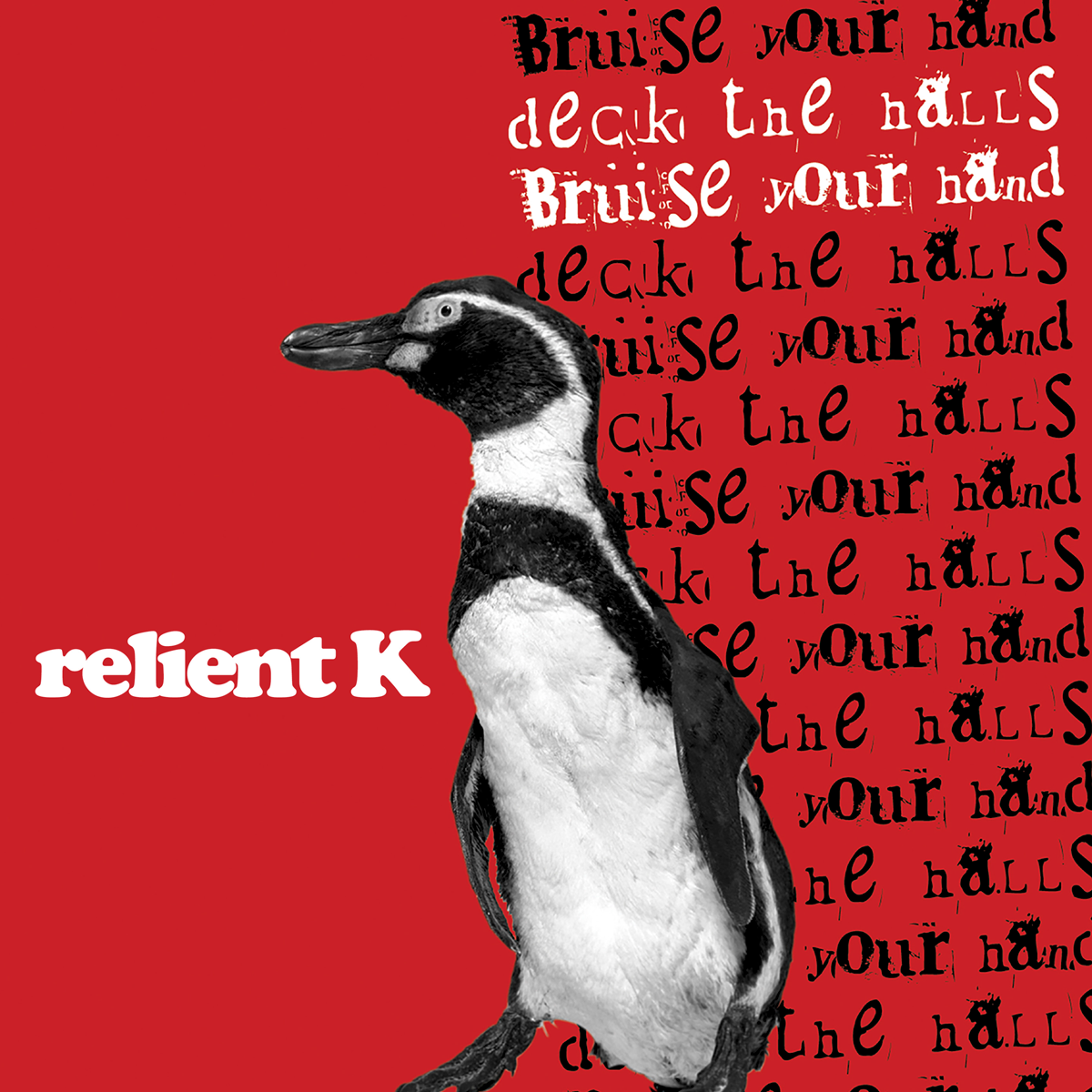 Relient K - Deck the Halls, Bruise Your Hand (20th Anniversary Limited Edition)