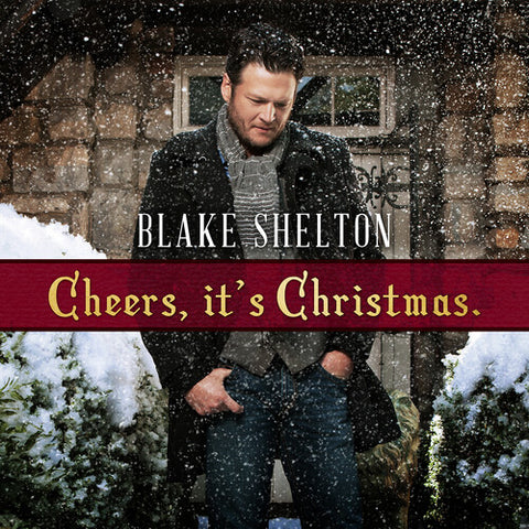 Blake Shelton - Cheers It's Christmas LP