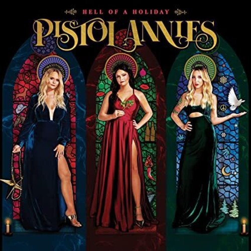 Pistol Annies - Hell Of A Holiday LP