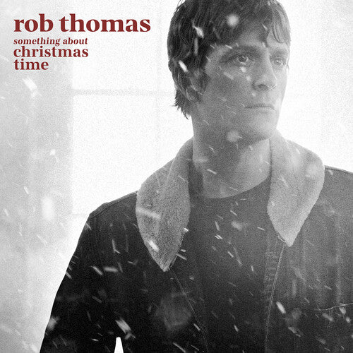 Rob Thomas - Something About Christmas Time LP
