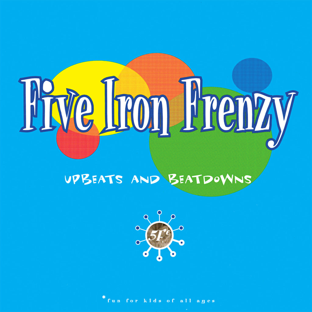 Five Iron Frenzy - Upbeats And Beatdowns LP (Blue Vinyl)