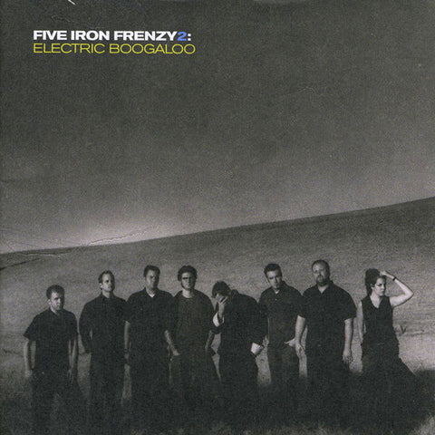 Five Iron Frenzy 2 - Electric Boogaloo Vinyl LP (SMLXL EXCLUSIVE)