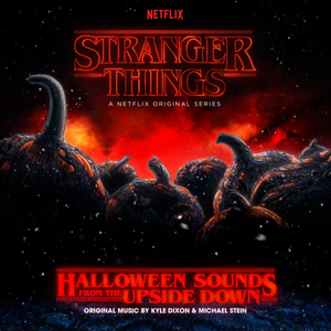 Stranger Things - Halloween Sounds From The Upside Down (Orange LP)