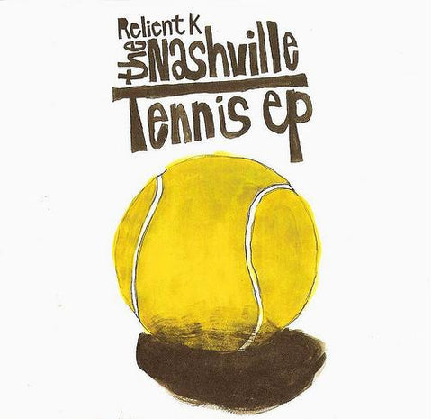 Relient K - The Nashville Tennis EP Vinyl LP (SMLXL EXCLUSIVE)