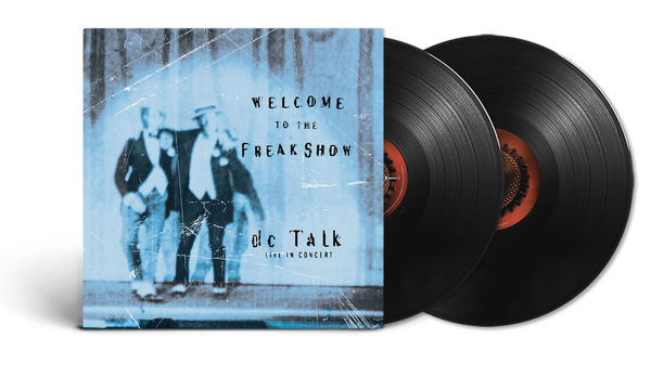 dc Talk - Welcome To The Freak Show Vinyl Double LP (a SMLXL Exclusive)