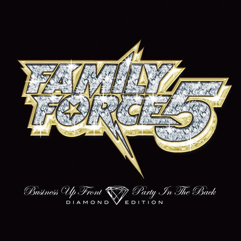 Family Force 5 - Business Up Front Party In The Back Diamond Edition 2 LP Vinyl